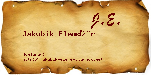 Jakubik Elemér névjegykártya